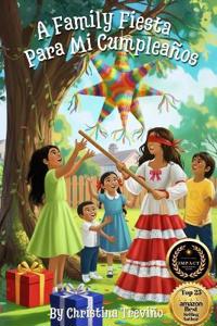 A Family Fiesta Para Mi Cumpleaños