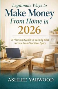 Legitimate Ways to Make Money from Home 2026