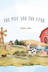 The Moo and the Oink