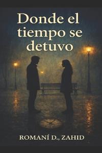 Donde el tiempo se detuvo