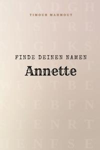Finde Deinen Namen Annette