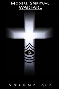 Modern Spiritual Warfare - (Volume-1)