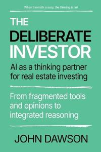 The Deliberate Investor