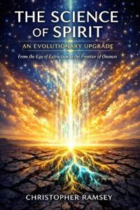 The Science of Spirit