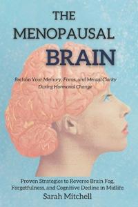 The Menopausal Brain