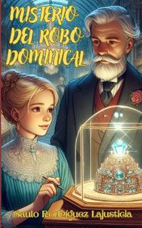 Misterio del robo dominical