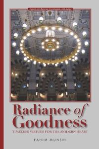 Radiance of Goodness