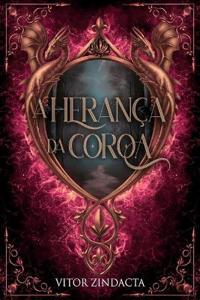 A herança da coroa