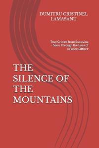 The Silence of the Mountains