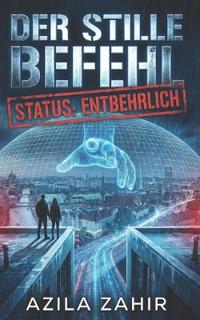 Der stille Befehl - Status