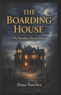 The Boarding House