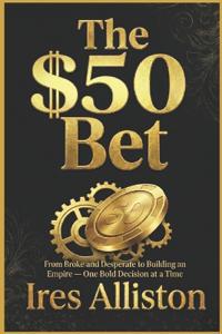 The $50 Bet
