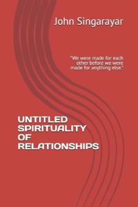 Untitled Spirituality of Relationships