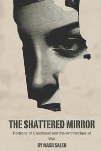 The Shattered Mirror