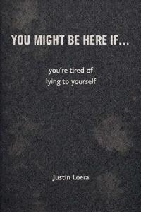 You Might Be Here If...