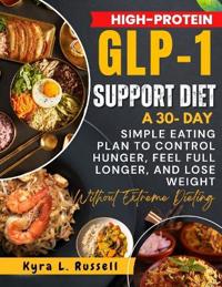 High-Protein GLP-1 Support Diet