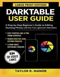 Darktable User Guide
