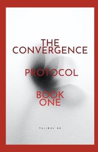 The Convergence Protocol
