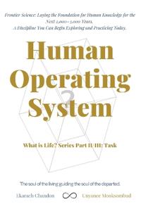 Human Operating System