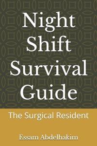 Night Shift Survival Guide