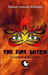 The Fire Witch