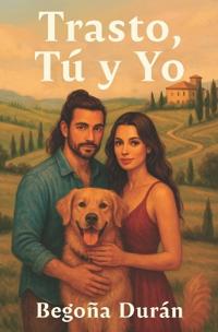 Trasto, Tú Y Yo
