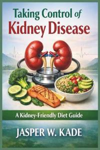 Taking Control of Kidney Disease