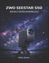 Zwo Seestar S50 Benutzerhandbuch