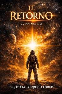 El Retorno - El Principio