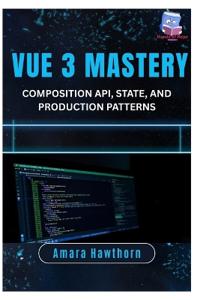 Vue 3 Mastery