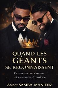 Quand Les Géants Se Reconnaissent