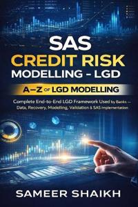 SAS Credit Risk Modelling - LGD