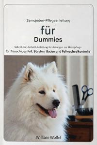 Samojeden-Pflegeleitfaden für Dummies
