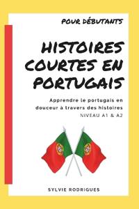 Histoires Courtes en Portugais
