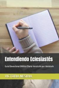 Entendiendo Eclesiastés