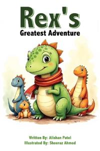 Rex's Greatest Adventure