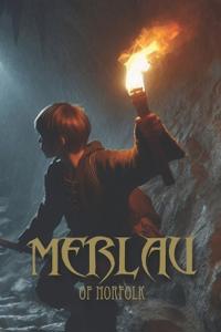 Merlau of Norfolk