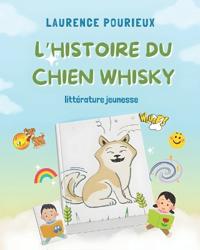 L'histoire du chien Whisky
