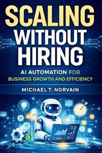 Scaling Without Hiring