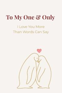 To My One & Only