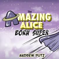 The Amazing Alice