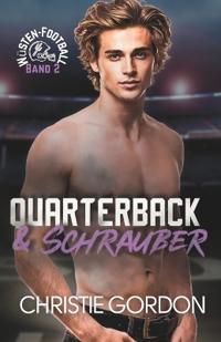 Quarterback & Schrauber