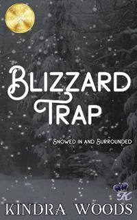 Blizzard Trap