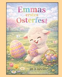 Emmas erstes Osterfest