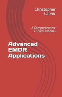 Advanced EMDR Applications