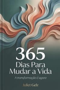 365 Dias Para Mudar a Vida