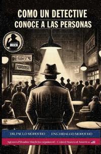 Los Secretos del Detective - Libro 4