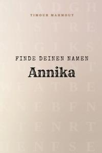 Finde Deinen Namen Annika