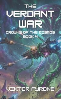 The Verdant War