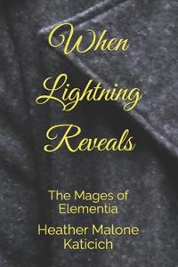 When Lightning Reveals